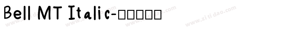 Bell MT Italic字体转换